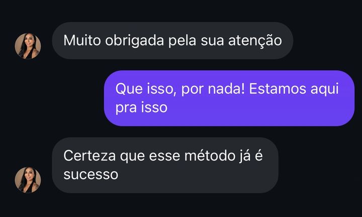 “Certeza que esse método já é sucesso.”